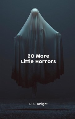 20 More Little Horrors - Knight, D. S.