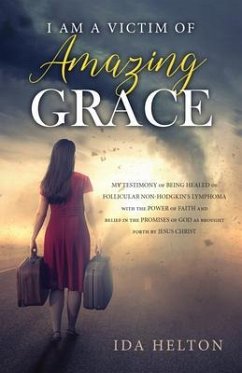 Cover I Am a Victim of Amazing Grace (eBook, ePUB)