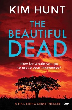 The Beautiful Dead - Hunt, Kim