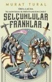 Selcuklular - Franklar