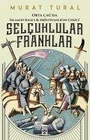 Selcuklular - Franklar - Tural, Murat