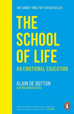 The School of Life - Botton, Alain de;The School of Life (PRH Rights)