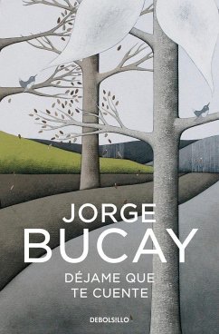 Dejame que te cuente - Bucay, Jorge