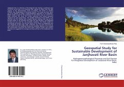 Geospatial Study for Sustainable Development of Janjhavati River Basin - Chandrasekhara Rao, Tulli