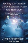 Finding the Common Ground Between Science & Spirituality