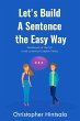 Let's Build a Sentence the Easy Way - Bild 1