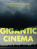 Gigantic Cinema (eBook, ePUB)