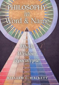 Philosophy in Word and Name - Hackett, William C.