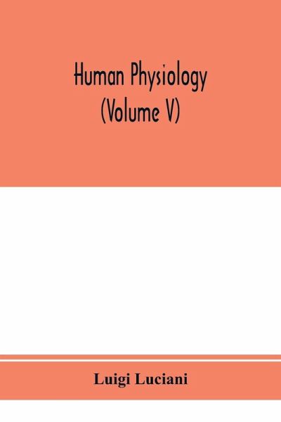 Human physiology (Volume V) Human physiology (Volume V)