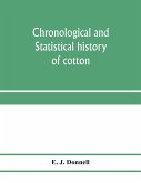Chronological and statistical history of cotton