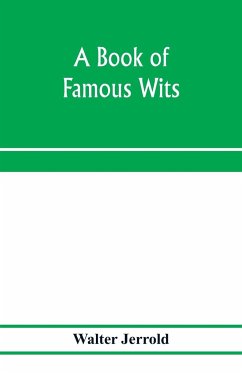 A book of famous wits - Jerrold, Walter