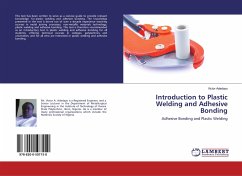 Introduction to Plastic Welding and Adhesive Bonding