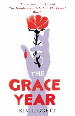 The Grace Year (eBook, ePUB) - Liggett, Kim