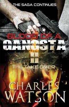 Blood of A Gangsta II - Watson, Charles