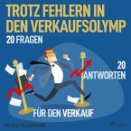 Trotz Fehlern in den Verkaufsolymp - 20 Fragen - 20 Antworten für den Verkauf (MP3-Download)