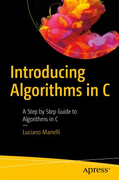 Introducing Algorithms in C (eBook, PDF) - Manelli, Luciano