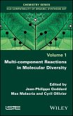 Multi-component Reactions in Molecular Diversity (eBook, ePUB)