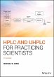HPLC and UHPLC for Practicing... - Bild 1