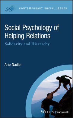 Social Psychology of Helping Relations (eBook, ePUB) - Nadler, Arie