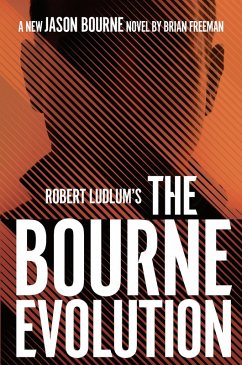 Robert Ludlum's(TM) the Bourne Evolution (eBook, ePUB) - Freeman, Brian