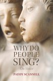 Why Do People Sing? (eBook, PDF)