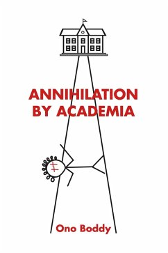 Cover ANNIHILATION BY ACADEMIA (eBook, ePUB)