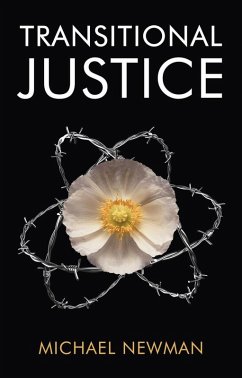 Transitional Justice (eBook, ePUB) - Newman, Michael