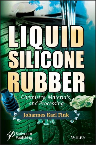 Liquid Silicone Rubber (eBook, ePUB)