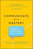 Communicate with Mastery (eBook, ePUB)
