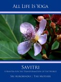 All Life Is Yoga: Savitri (eBook, ePUB)