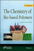 The Chemistry of Bio-based Polymers (eBook, ePUB)