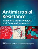 Antimicrobial Resistance in Bacteria from Livestock and Companion Animals (eBook, ePUB)