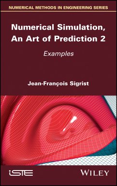 Numerical Simulation, An Art of Prediction, Volume 2 (eBook, PDF) - Sigrist, Jean-François