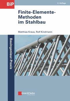 Finite-Elemente-Methoden im Stahlbau (eBook, ePUB) - Kraus, Matthias; Kindmann, Rolf