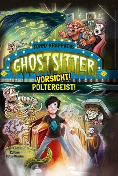 Vorsicht! Poltergeist! / Ghostsitter Bd.2 (eBook, ePUB) - Krappweis, Tommy