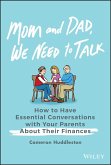 Mom and Dad, We Need to Talk (eBook, ePUB)
