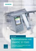 Automatisieren mit SIMATIC S7-1500 (eBook, PDF)