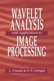 Wavelet Analysis with Applications to Image Processing (eBook, ePUB)