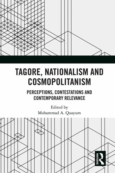 Tagore, Nationalism and Cosmopolitanism (eBook, PDF)