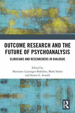 Cover Outcome Research and the Future of Psychoanalysis (eBook, PDF)