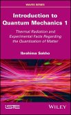 Introduction to Quantum Mechanics 1 (eBook, PDF)