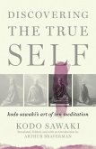 Discovering the True Self (eBook, ePUB)