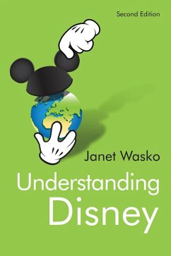 Understanding Disney (eBook, ePUB) - Wasko, Janet