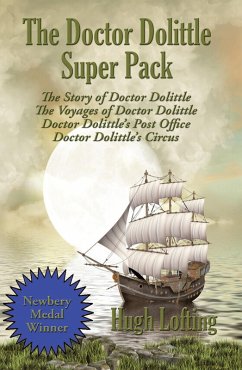 The Doctor Dolittle Super Pack (eBook, ePUB) - Lofting, Hugh