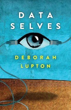 Data Selves (eBook, ePUB) - Lupton, Deborah