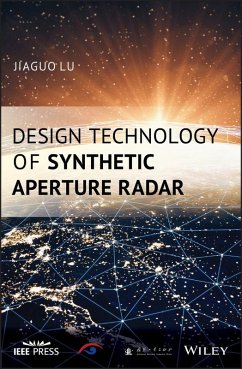 Design Technology of Synthetic Aperture Radar (eBook, ePUB) - Lu, Jiaguo