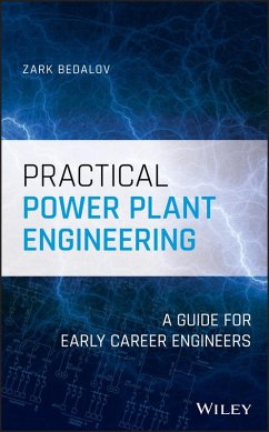 Practical Power Plant Engineering (eBook, PDF) - Bedalov, Zark