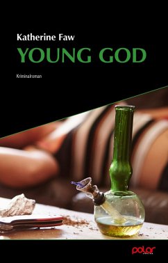 Young God (eBook, ePUB) - Faw, Katherine