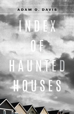 Index of Haunted Houses (eBook, ePUB) - Davis, Adam O.