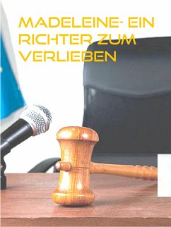 Madeleine- Ein Richter zum Verlieben (eBook, ePUB) - Stutz, Christine